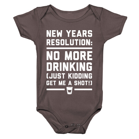 New Years Resolution Baby One-Piece