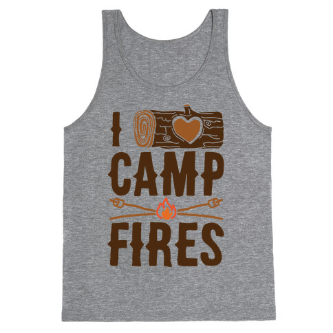 I Log Campfires Tank Top