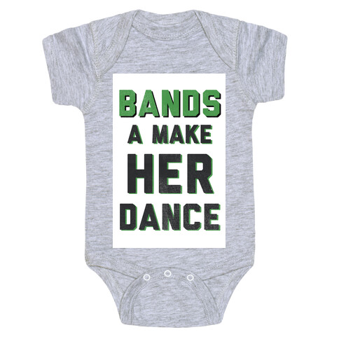 Bands a Make Her Dance Baby One-Piece