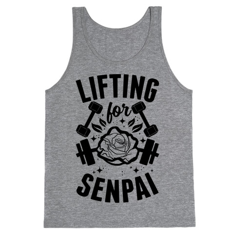 Lifting For Senpai Tank Top