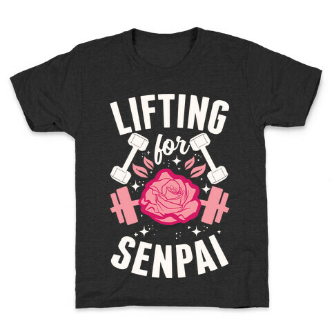 Lifting For Senpai Kids T-Shirt