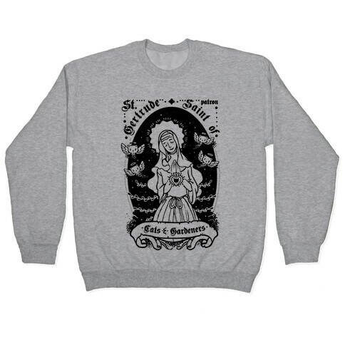 Saint Gertrude of Cats Pullover