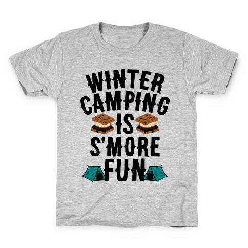 Winter Camping Is S'MORE Fun Kids T-Shirt