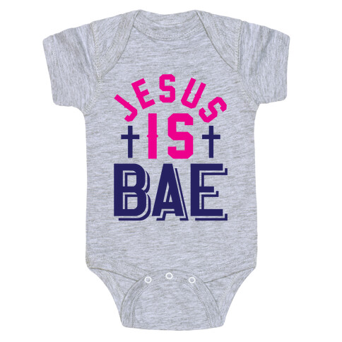 Jesus Is Bae Baby One-Piece