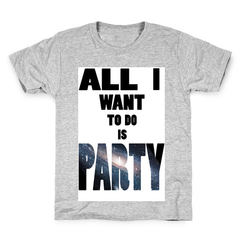 All I Want To Do Is Party (tank) Kids T-Shirt