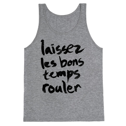 Laissez Les Bons Temps Rouler Tank Top