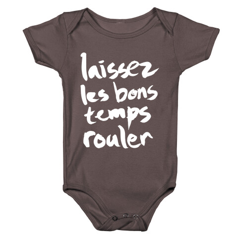 Laissez Les Bons Temps Rouler Baby One-Piece