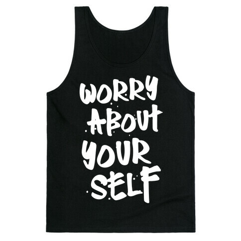 Worry About Yourself Tank Top