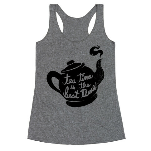 Tea Time Is The Best Time Racerback Tank Top