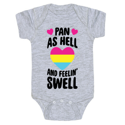 Pan As Hell And Feelin' Swell Baby One-Piece