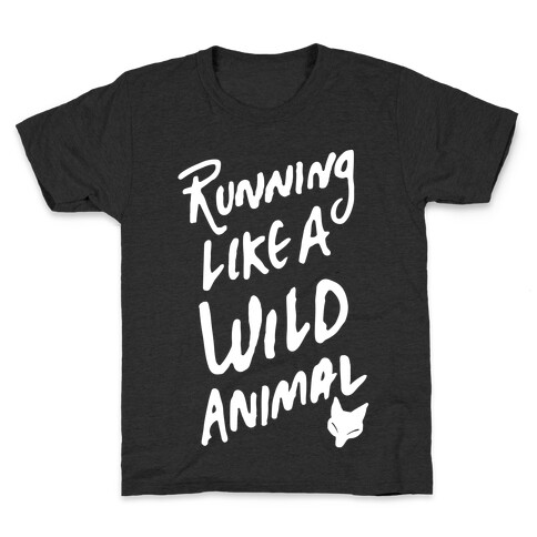 Running Like A Wild Animal Kids T-Shirt