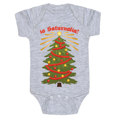 Io Saturnalia! Baby One-Piece