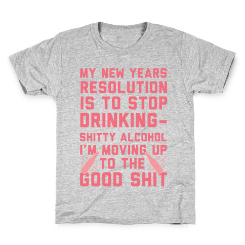 My New Years Resolution Is To Stop Drinking Kids T-Shirt