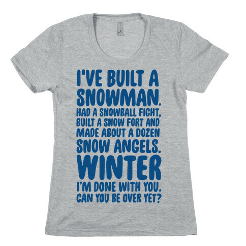 Over Winter Time Womens T-Shirt