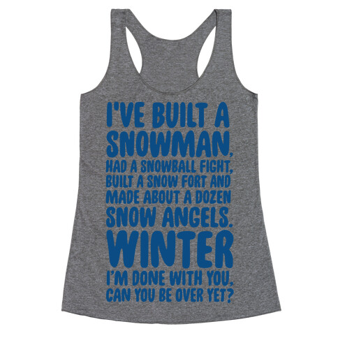 Over Winter Time Racerback Tank Top
