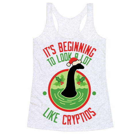 It's Beginning To Look A Lot Like Cryptids (Nessie) Racerback Tank Top