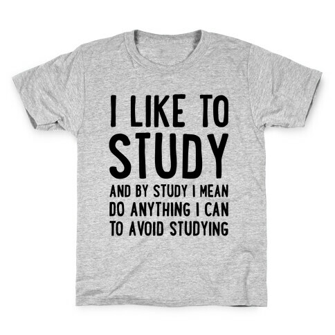 I Like To Study Kids T-Shirt