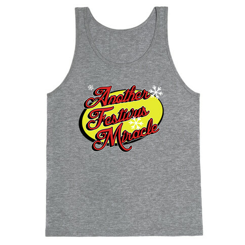 Another Festivus Miracle Tank Top