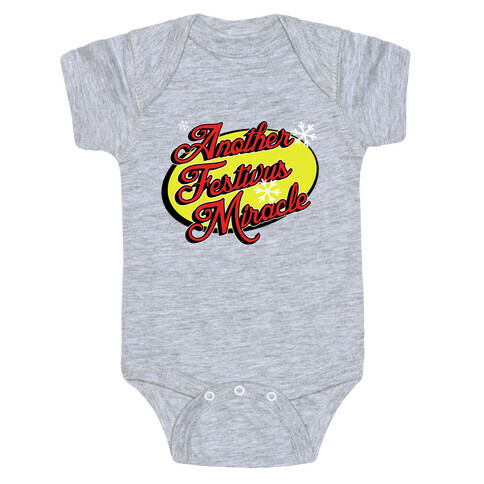 Another Festivus Miracle Baby One-Piece