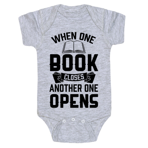 When One Book Closes Another One Opens Baby One-Piece