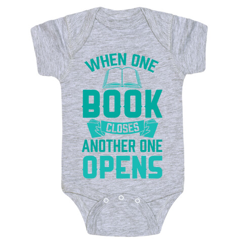 When One Book Closes Another One Opens Baby One-Piece