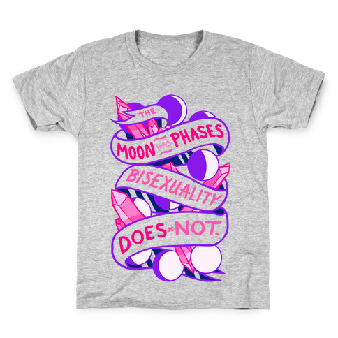 The Moon Has Phases, Bisexuality Does Not Kids T-Shirt