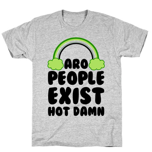 Aro People Exist Hot Damn T-Shirt