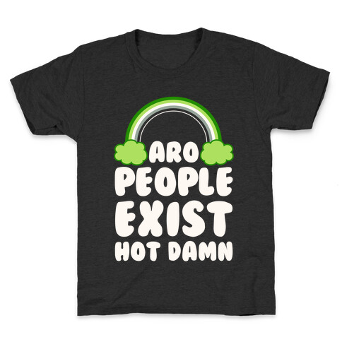 Aro People Exist Hot Damn Kids T-Shirt