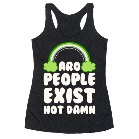 Aro People Exist Hot Damn Racerback Tank Top