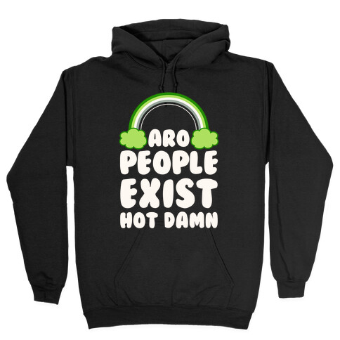 Aro People Exist Hot Damn Hooded Sweatshirt