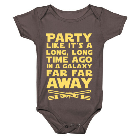 Party Like it's a Galaxy Far Far Away Baby One-Piece