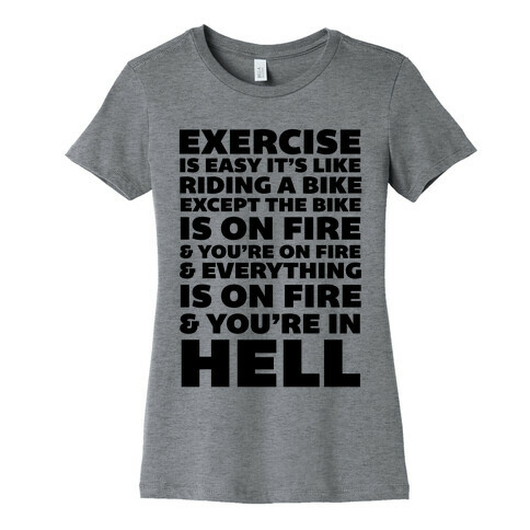 Exercise Is Easy It's Like Riding A Bike Womens T-Shirt