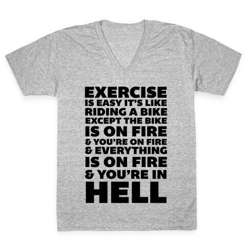 Exercise Is Easy It's Like Riding A Bike V-Neck Tee Shirt
