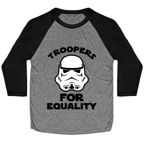 Troopers For Equality Baseball Tee