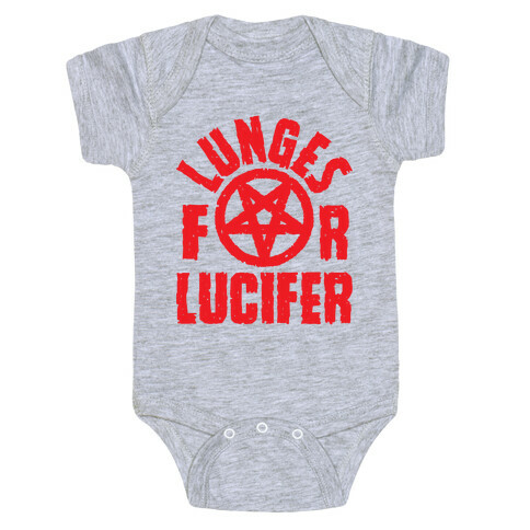 Lunges For Lucifer Baby One-Piece