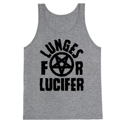 Lunges For Lucifer Tank Top