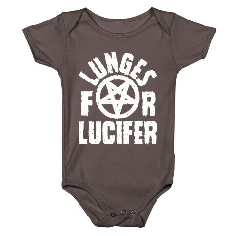 Lunges For Lucifer Baby One-Piece