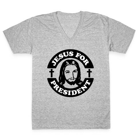 Jesus For President V-Neck Tee Shirt