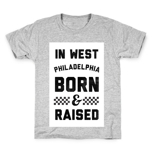In West Philadelphia Born & Raised (baseball tee) Kids T-Shirt
