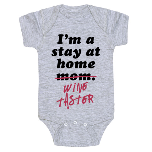 Stay at Home Wine Taster Baby One-Piece