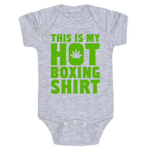 This Is My Hotboxing Shirt Baby One-Piece