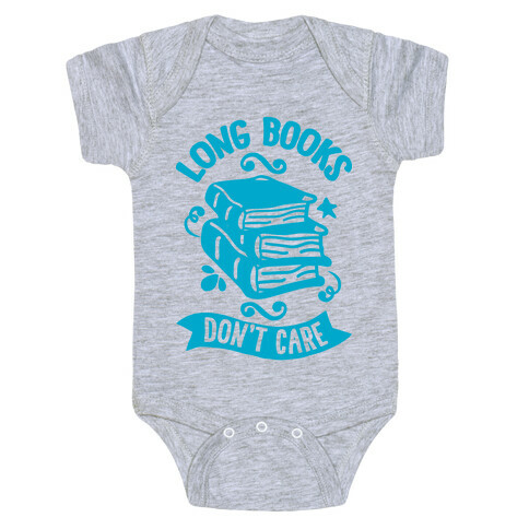 Long Books Don't Care Baby One-Piece