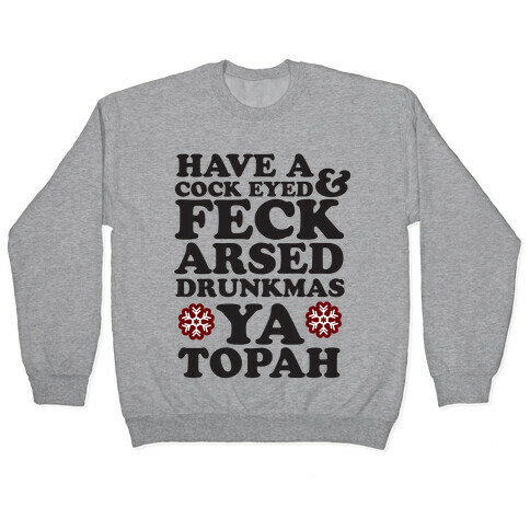 Feckarsed Drunkmas Pullover