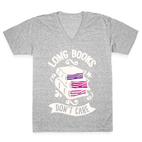 Long Books Don't Care V-Neck Tee Shirt