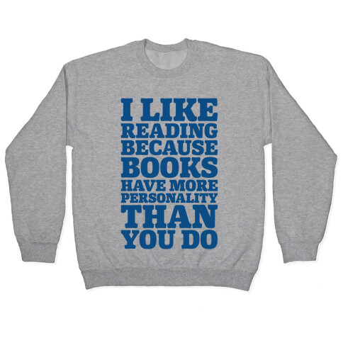 I Like Reading Pullover