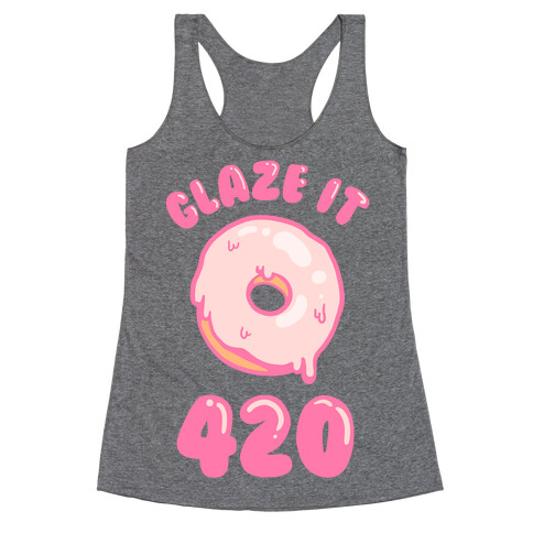 Glaze It 420 Donut Racerback Tank Top