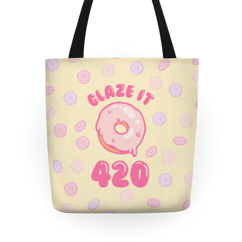 Glaze It 420 Donut Tote