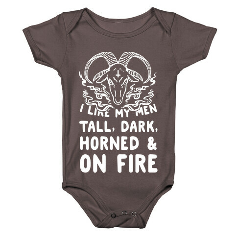 I Like My Men Tall, Dark, Horned and on Fire! Baby One-Piece