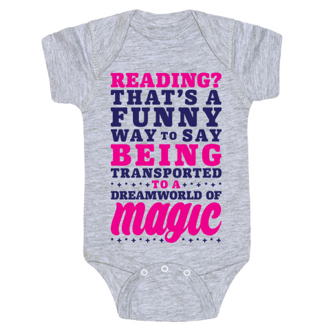 Reading? You Mean Dreamworld Of Magic Baby One-Piece