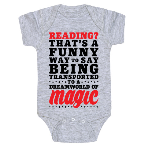 Reading? You Mean Dreamworld Of Magic Baby One-Piece